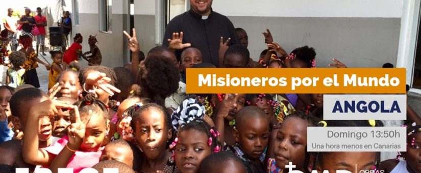 Misioneros por el Mundo en Luanda, Angola