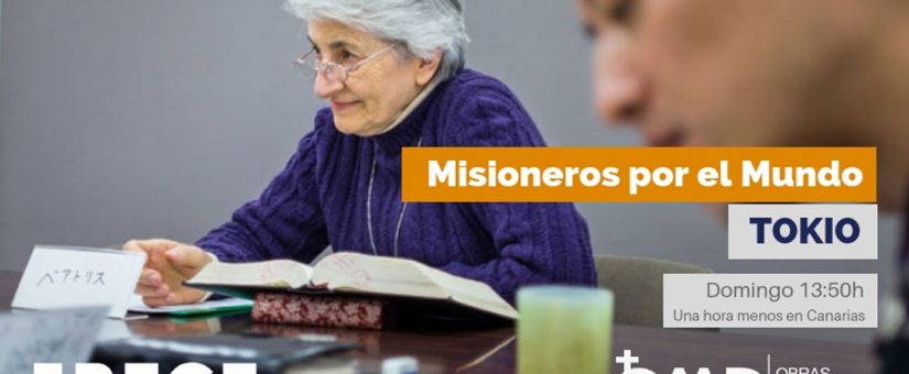 “Misioneros por el Mundo” en Tokio