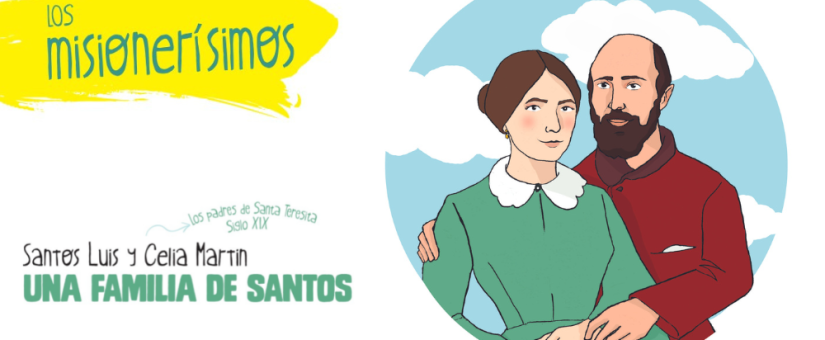 Los Misionerísimos de Gesto: Santos Luis y Celia Martin