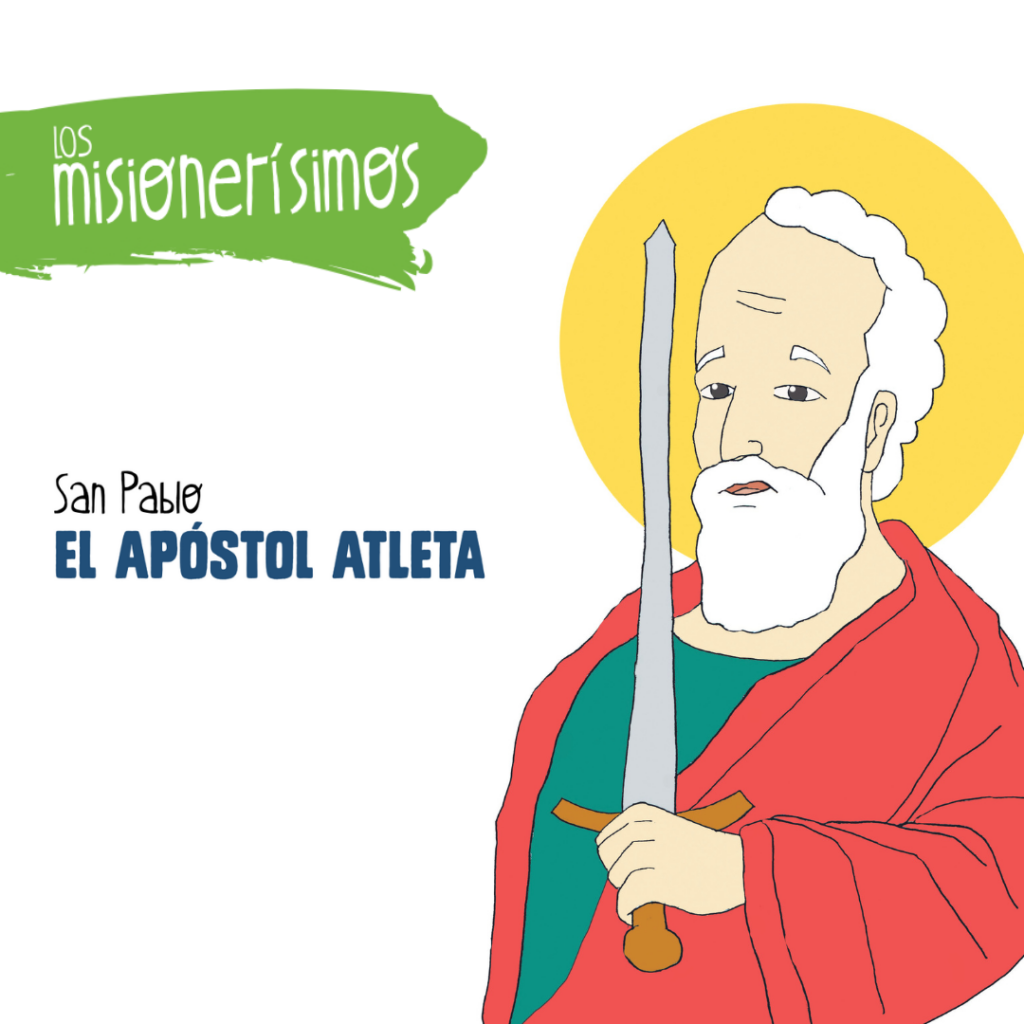 Misionerísimos: San Pablo, el apóstol atleta